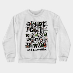 Funny wild swimming alphabet Crewneck Sweatshirt